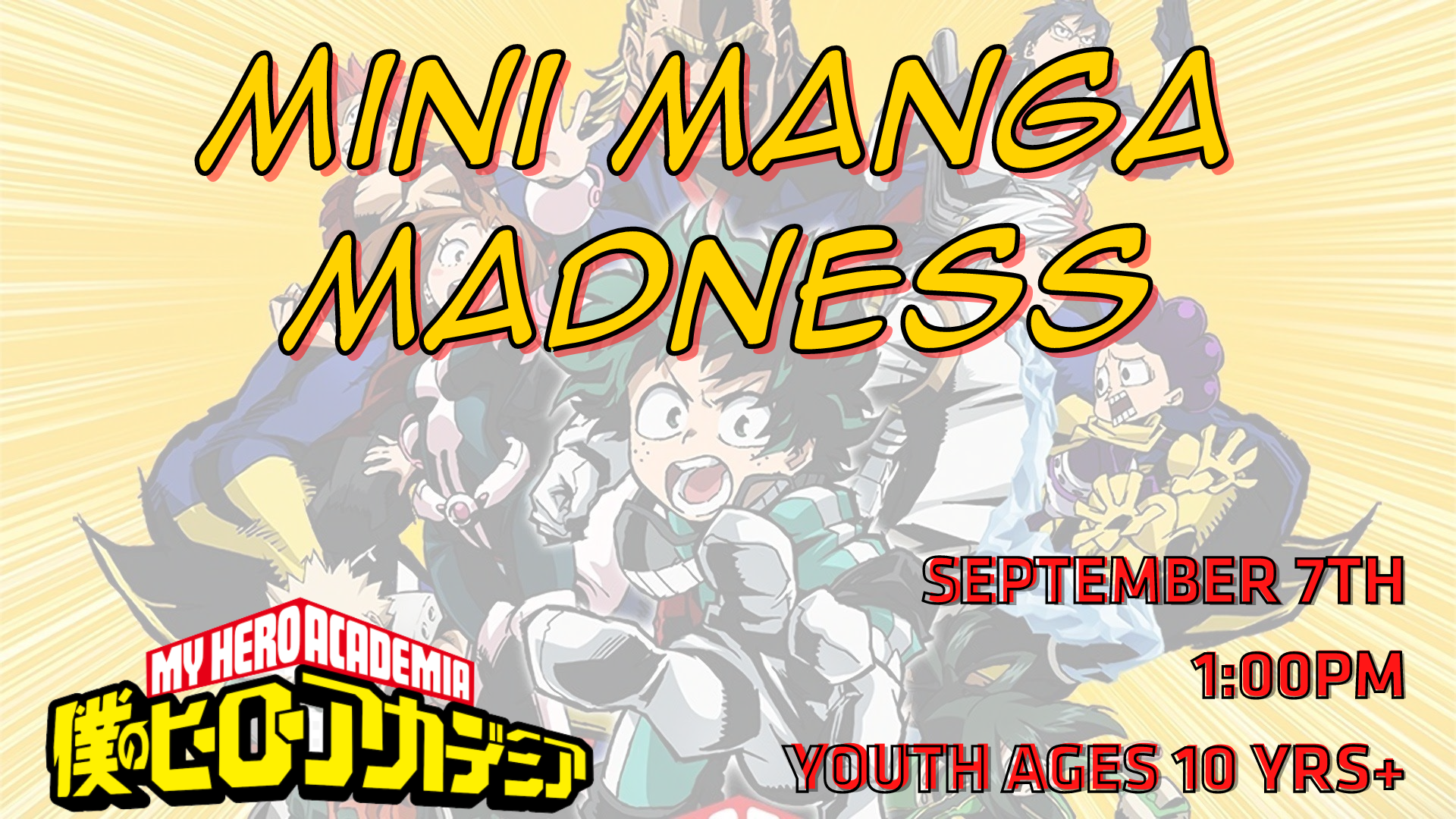 Mini Manga Madness, September 7th at 1PM