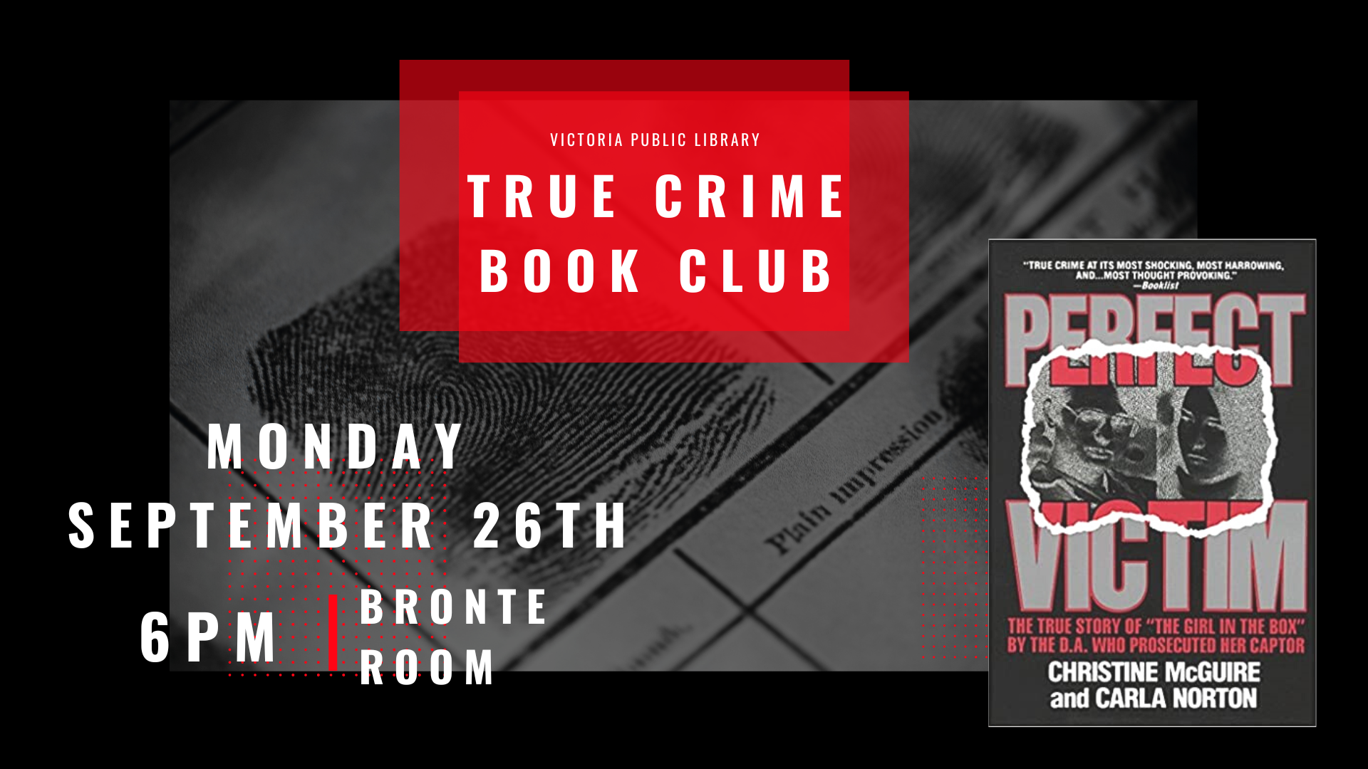 True Crime Book Club, September 26th at 6pm, Perfect Victim by Christine McGuire