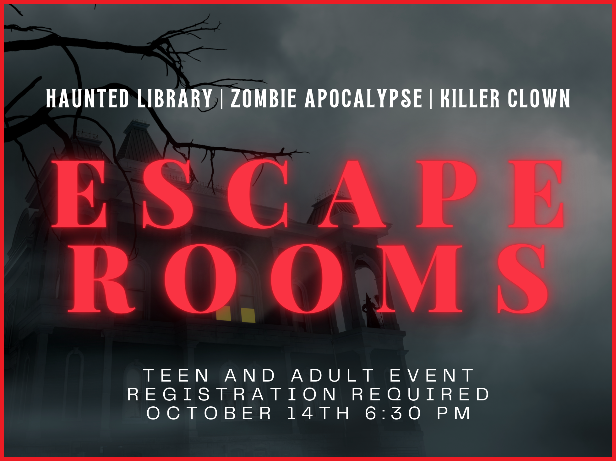 Halloween Escape Rooms October 14th at 6:30pm