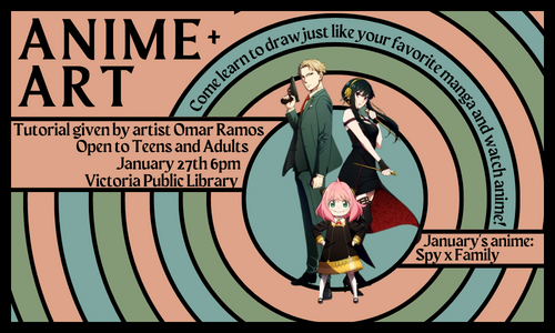Anime and Art, January 27th at 6pm