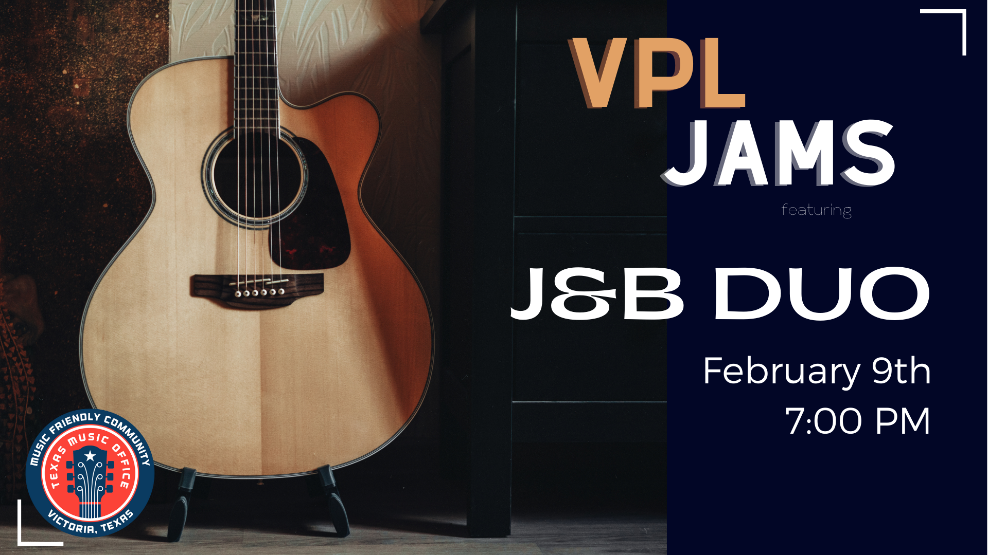 VPL Jams with J and B Duo, February 9th at 7pm