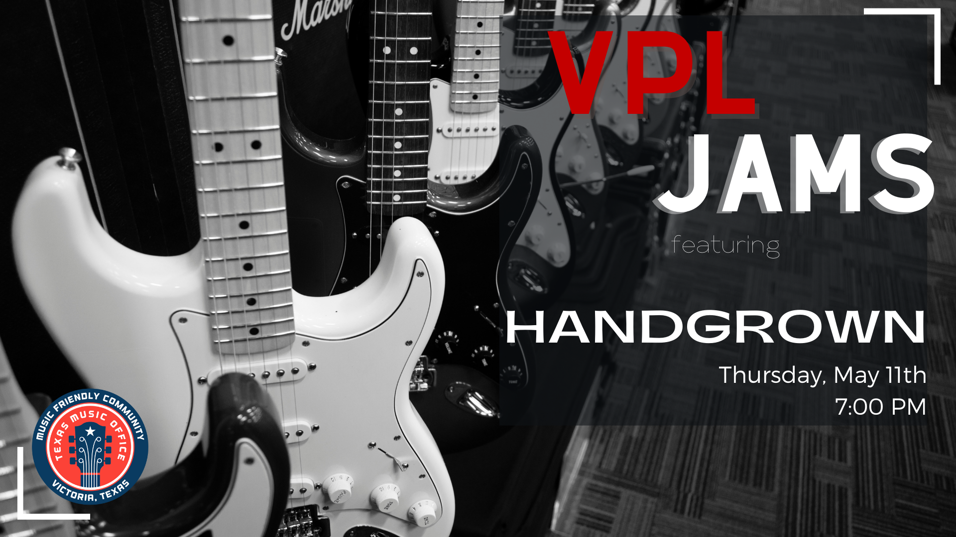 VPL Jams - Hand Grown, May 11th at 7:00pm