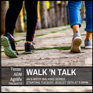 Walk and Talk, 8 week series starts August 29th at 6:00pm