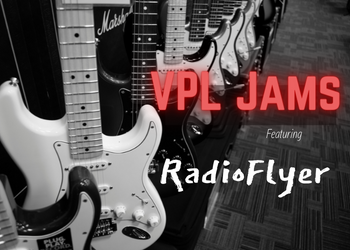 VPL Jams featuring RadioFlyer