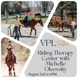 vpl talks - riding therapy center