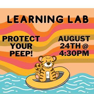 August 24th, Learning lab at 4:30PM