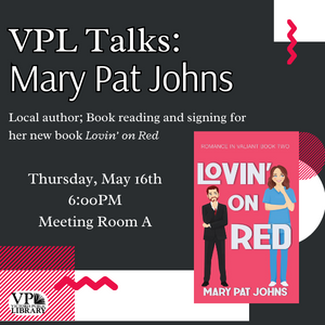 VPL Talks with Mary Pat Johns, author, May 16th at 6:00PM
