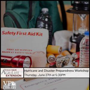 Texas A&M Agrilife Emergency Preparedness workshop, June 27th at 6pm