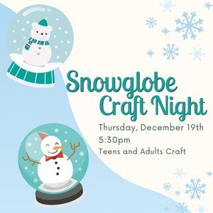 Snowglobe Craft Night, December 19th at 5:30pm, Victoria Public Library