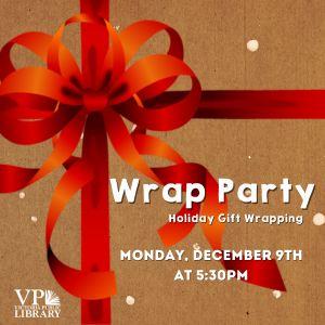 Wrap Party, December 9th at 5:30pm, Victoria Public Library