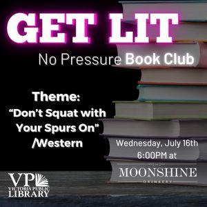 No Pressure Book Club, July 16th at 6pm, Moonshine Drinkery