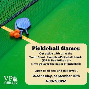 Pickleball Games, September 10th at 6:00pm, Youth Sports Complex