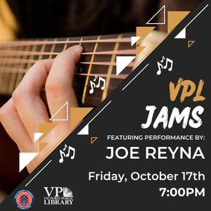 VPL Jams with Joe Reyna, October 17th at 7pm, Live Music at Victoria Public Library