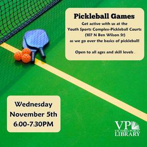 Pickleball Games, November 5th at 6:00PM, Youth Sports Complex Courts