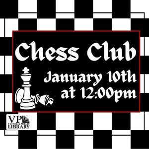 Chess Club, January 10th at 12:00pm, Victoria Public Library 