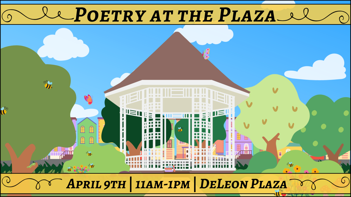 Poetry at the Plaza; Deleon Plaza; April 9th at 11am to 1pm