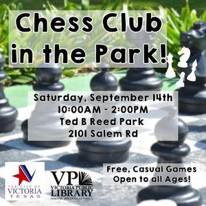 Chess Club in the Park, Ted B Reed Park, September 14th at 10am