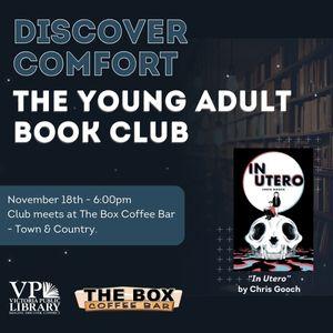 Young adult book club, November 18th at 6pm, The Box Coffee Bar at Town and Country