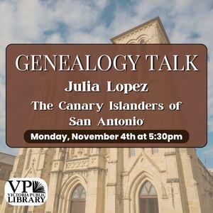 Genealogy talk with Julia Lopez, November 4th at 5:30pm