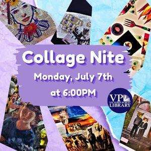 Collage Nite, July 7th at 6pm, Victoria Public Library 