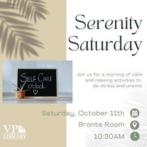 Serenity Saturday, October 11th at 10:30am, Victoria Public Library 