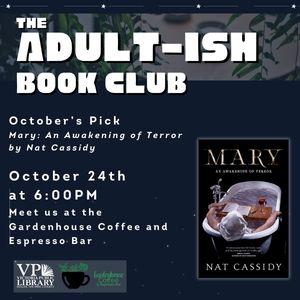 Adultish Book Club, October 24th at 6pm, Gardenhouse Espresso and Coffee Bar