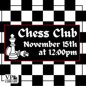 Chess Club, November 15th at 12pm, Victoria Public Library 