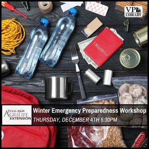Texas A&M AgriLife Disaster Preparedness, December 4th at 5:30PM, Victoria Public Library 