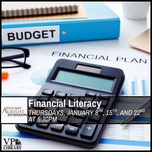 Texas A&M Agrilife, Financial Literacy, Thursdays at 5:30 in January