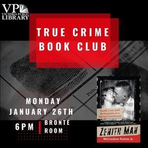 True Crime Book Club, January 26th at 6:00PM, Victoria Public Library 
